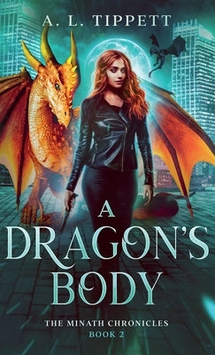 A Dragon's Body by Tippett, A. L.