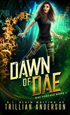 Dawn of Dae by Blain, R. J.