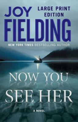 Now You See Her by Fielding, Joy