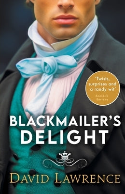 Blackmailer's Delight by Lawrence, David