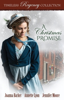 A Christmas Promise by Barker, Joanna