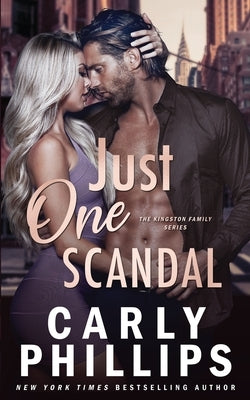 Just One Scandal by Phillips, Carly