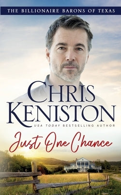 Just One Chance by Keniston, Chris