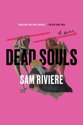 Dead Souls by Riviere, Sam