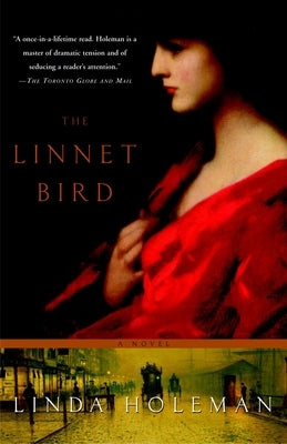 The Linnet Bird by Holeman, Linda