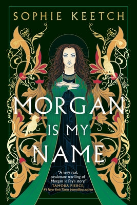 Morgan Is My Name by Keetch, Sophie