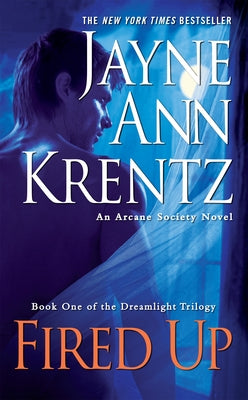 Fired Up by Krentz, Jayne Ann