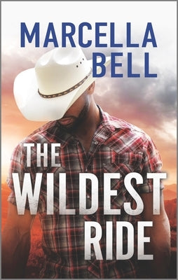 The Wildest Ride by Bell, Marcella