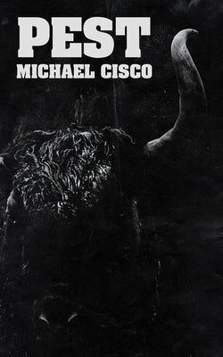 Pest by Cisco, Michael