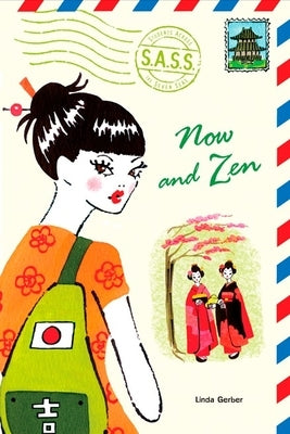 Now and Zen by Gerber, Linda