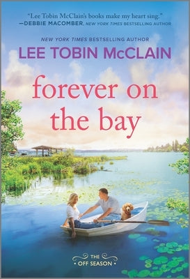 Forever on the Bay by McClain, Lee Tobin