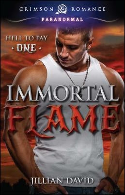 Immortal Flame by David, Jillian