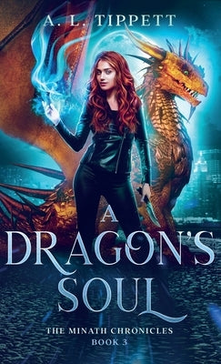 A Dragon's Soul by Tippett, A. L.