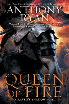 Queen of Fire by Ryan, Anthony