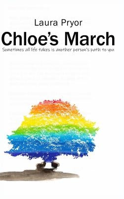 Chloe's March by Pryor, Laura