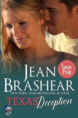 Texas Deception (Large Print Edition) by Brashear, Jean