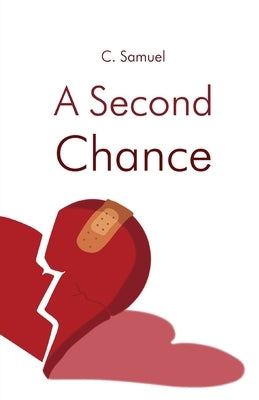 A Second Chance by Samuel, C.