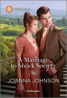 A Marriage to Shock Society by Johnson, Joanna