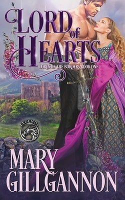 Lord of Hearts by Gillgannon, Mary