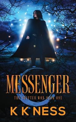 Messenger by Ness, K. K.