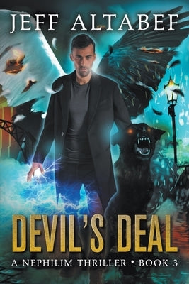 Devil's Deal: A Gripping Supernatural Thriller by Altabef, Jeff