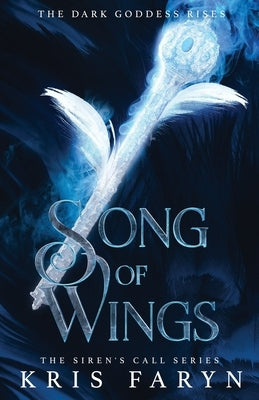 Song of Wings: A Young Adult Greek Mythology by Faryn, Kris