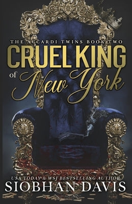 Cruel King of New York (The Accardi Twins Book 2): Alternate Cover by Davis, Siobhan