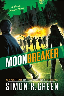 Moonbreaker by Green, Simon R.