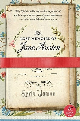 The Lost Memoirs of Jane Austen by James, Syrie