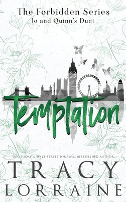 The Temptation Duet: A Student/Teacher Romance by Lorraine, Tracy