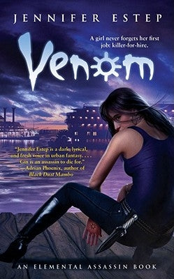 Venom: An Elemental Assassin Book by Estep, Jennifer