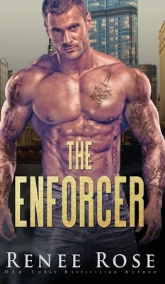 The Enforcer by Rose, Renee