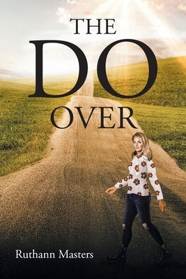 The Do Over by Masters, Ruthann