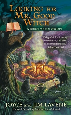 Looking for Mr. Good Witch by Lavene, Joyce