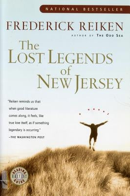 The Lost Legends of New Jersey by Reiken, Frederick