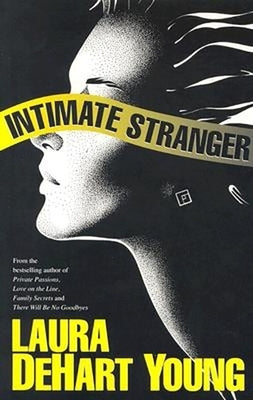 Intimate Stranger by Young, Laura Dehart