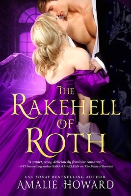 The Rakehell of Roth by Howard, Amalie