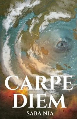 Carpe Diem by Nia, Saba