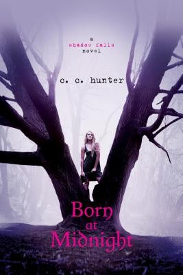 Born at Midnight by Hunter, C. C.