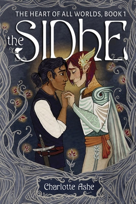 The Sidhe by Ashe, Charlotte