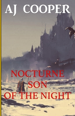 Nocturne, Son of the Night by Cooper, Aj