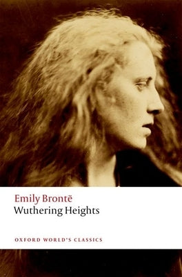 Wuthering Heights by Bront?, Emily