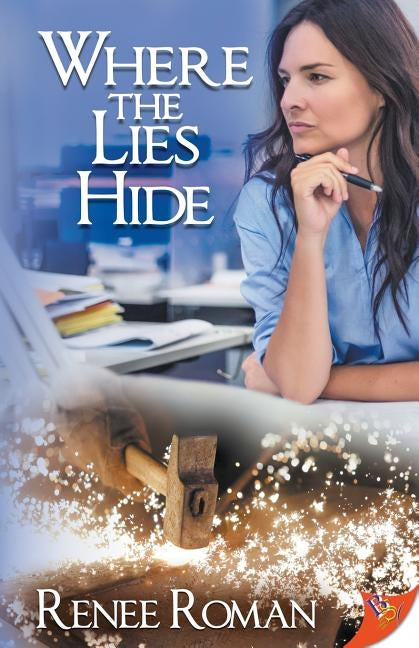 Where the Lies Hide by Roman, Renee