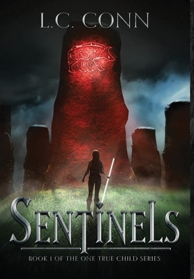 Sentinels by Conn, L. C.