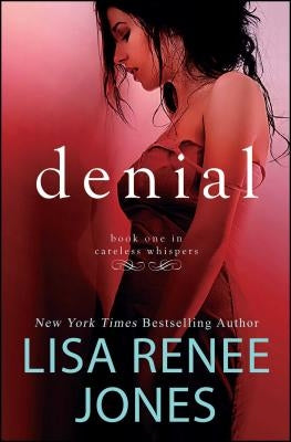 Denial: Inside Out by Jones, Lisa Renee