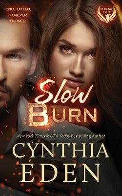 Slow Burn by Eden, Cynthia