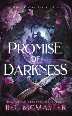 Promise of Darkness by McMaster, Bec