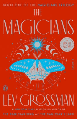 The Magicians by Grossman, Lev