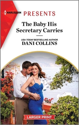 The Baby His Secretary Carries by Collins, Dani