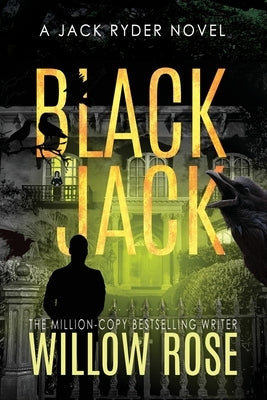 Black Jack by Rose, Willow